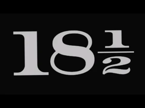 18½ | IL FILM | prima parte