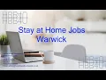 Stay at Home Jobs Warwick