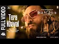 Download Lagu Baaghi 4: Tera Khayal (Full Video) | Tiger Shroff,Harnaaz,Sanjay D,Sonam B | Stebin,Siddhaant,Sameer