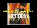 MISSY ELLIOT - HOT BOYZ (REMIX) **(LYRICS ON SCREEN)**