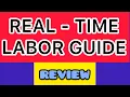 REAL TIME LABOR GUIDE Review