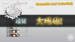 Kancolle Kai Tutorial Part 8 - Expeditions