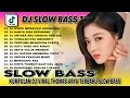 Download Lagu KUMPULAN DJ SLOW BASS TERBARU 2025 | DJ RINDU MENGUSIK KENANGAN 🎵 ANTARA AKU ENGKAU DAN DIA 🎵 VIRAL