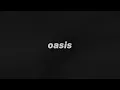 Oasis - She's Electric (Lyric Video) [Sub. Indonesian]