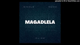 magadlela dj am gqom mix 2022