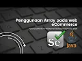 014 Implementasi array pada automation Selenium Tutorial Selenium WebDriver Bahasa Indonesia 2024