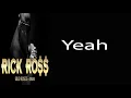 Rick Ross - Gold Roses (LYRICS) ft. Drake