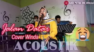 Download Jalan Datar Acoustik Voc Winda ANDI PUTRA 1 MP3