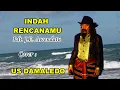 Download Lagu INDAH RENCANAMU, dalam Irama Rumba cover USTINOV DAMALEDO