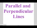 Algebra - Lesson 5-2 Day 3 Parallel and Perpendicular Lines