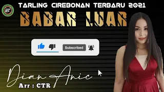 Download BABAR LUAR || Dian Anic || Full Lirik MP3