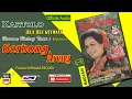 Download Lagu GERBONG ARENG , Jula Juli Marlena \u0026 Kartolo - Bagian 2 (Habis)