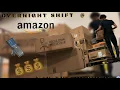 AMAZON over night shift Working 4 am AMAZON