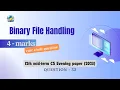 Question - 32 Class 12th 2023 CS mid-term Paper evening session Binary file handling