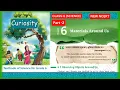 Materials Around Us Chapter - 6 Class 6 Science CURIOSITY Part-2