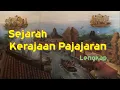 Download Lagu Sejarah Kerajaan Pajajaran  (Lengkap)