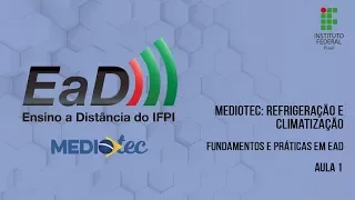 Refrigeração e Climatização - Fundamentos e Práticas em EaD - Aula 1