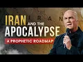 Iran and The Apocalypse A Prophetic Roadmap Greg Laurie Mark Hitchcock Joel Rosenberg