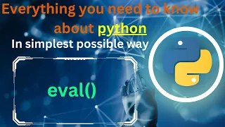 eval in Python Dynamic Expression Evaluation Input Handling python tutorial complete python