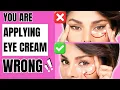 How to APPLY EYE CREAM CORRECTLY Eye Massages to Transform Crows Feet Dark Circles and Puffiness