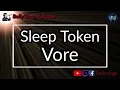 Download Lagu Sleep Token - Vore (Karaoke)