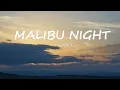 Download Lagu LANY - Malibu Nights (Lyrics)