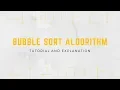 Tutorial dan Penjelasan Penggunaan Algoritma Bubble Sort