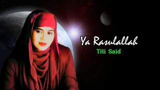 nur muhammad saw ya rasulallah titi said official music video 