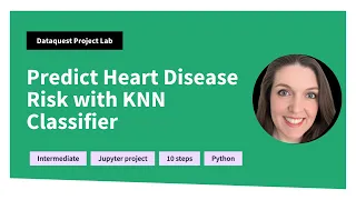 Predict Heart Disease with KNN in Python Machine Learning Tutorial