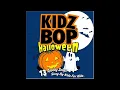 Kidz Bop Kids: Witch Doctor