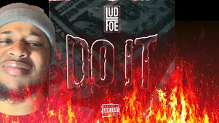 lud foe do it official audio reaction