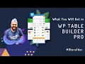 What You will Get In WP Table Builder Pro Best Drag Drop Table Builder WordPress Plugin Ever