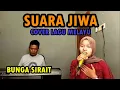Download Lagu Suara Jiwa Cover Lagu Melayu - Bunga Sirait @ZoanTranspose