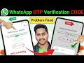 Download Lagu whatsapp otp verification code not coming | whatsapp verification code problem fixed
