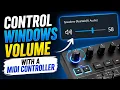 Control Volume with a MIDI Controller Windows