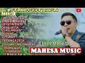 Lagu geryy mahesa full album terbaru 2025 1001 macam-gibah-yatim Piatuh //Mahesa music