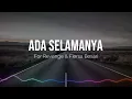 Ada Selamanya - For Revenge (karaoke)