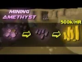 Mining Amethyst Testing OSRS Wiki Money Making Methods