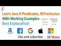 Learn Java 8 Predicates BiPredicates With Working Examples