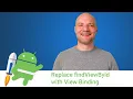 Android Jetpack Replace findViewById with view binding