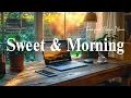 Download Lagu Zoete Gezellige KoffieJazz ☕ Vrolijke Instrumentale Ochtend Jazz Achtergrond \u0026 Rustige Bossa Nova