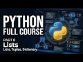 Python Programming Course Python Lists Tuples Dictionaries Advanced