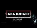 ARA JOHARI - BUNGA (LIRIK)