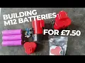 I made A Milwaukee M12 Battery