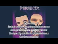 Luis Fonsi & Farruko – Perfecta Lyrics\Letra