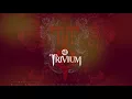Download Lagu Trivium   The Sin And The Sentence Lyrics