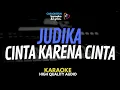 Download Lagu Judika - Cinta Karena Cinta Karaoke Lirik
