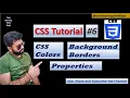 CSS Colors CSS Background CSS Borders CSS Tutorial Part 6