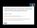Unlocking American Community Survey Data Tools for New and Experienced Users