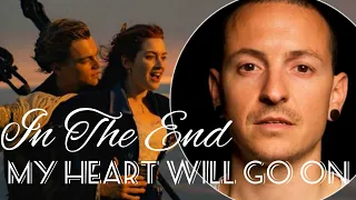 Download IN THE END (MY HEART WILL GO ON) - LINKIN PARK (CHESTER BENNINGTON) MP3